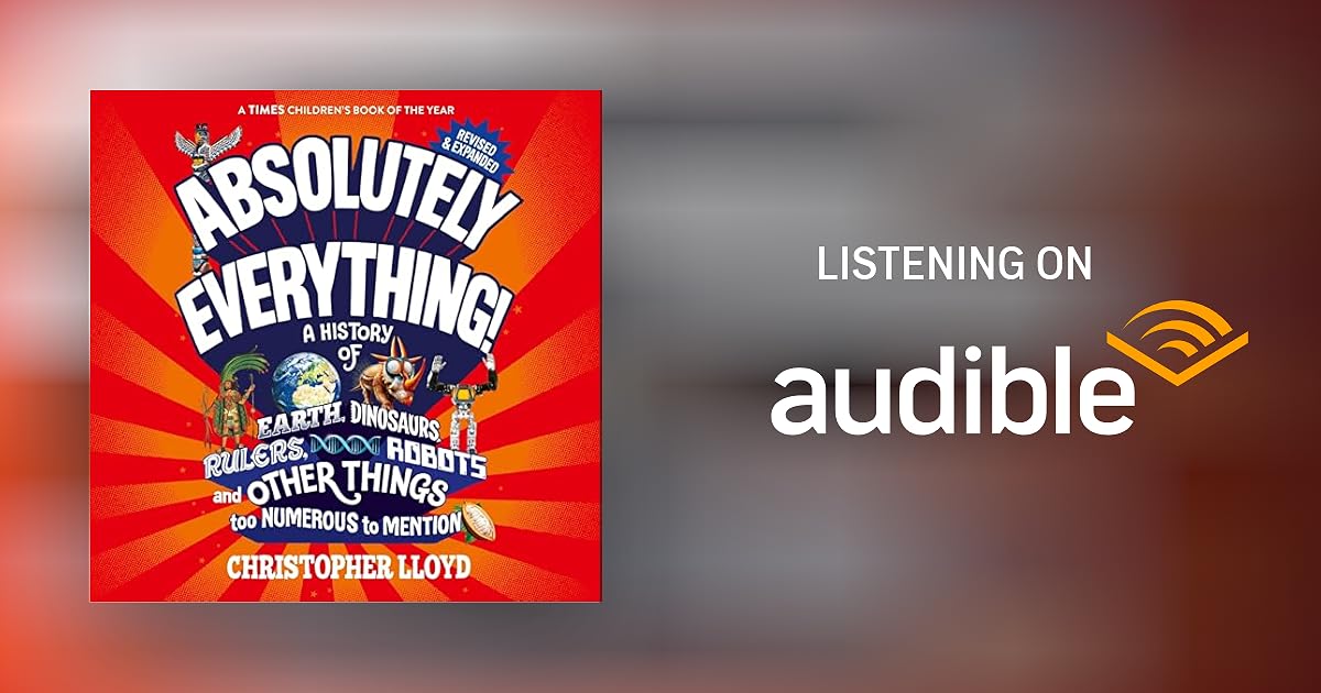 Absolutely Everything by Christopher Lloyd Audiobook